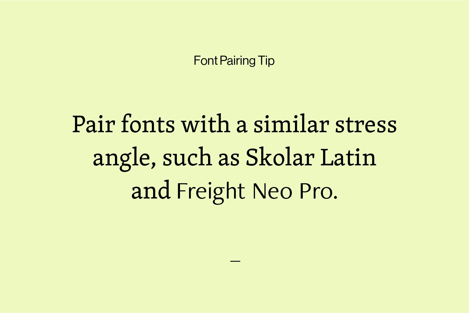 Font pairing advice that reads: